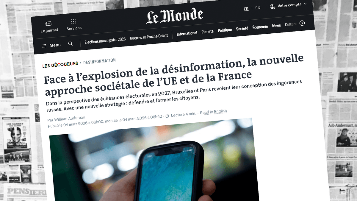 Le Monde : Infox sur Seine 2026 et le "whole-of-society" dans la lutte informationnelle